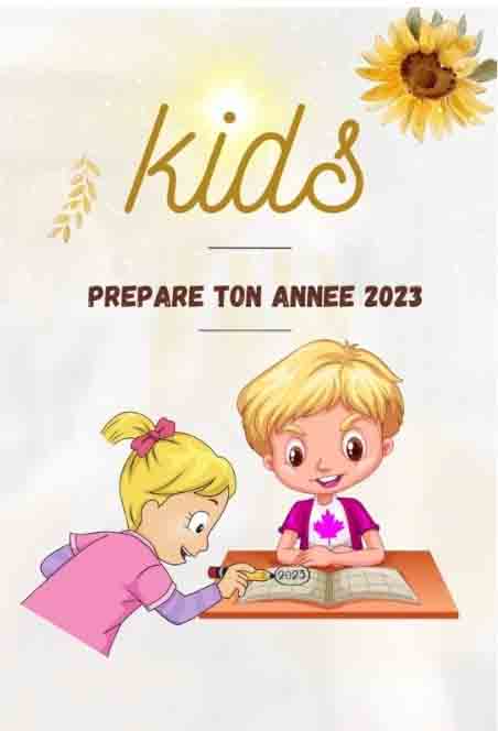 Kids Prépare ton année : Planifier pour réussir